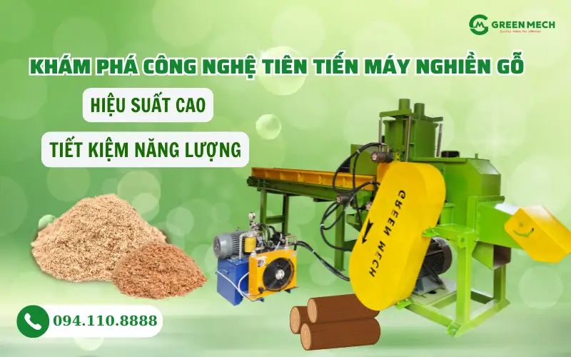 Khám phá công nghệ tiên tiến máy nghiền gỗ