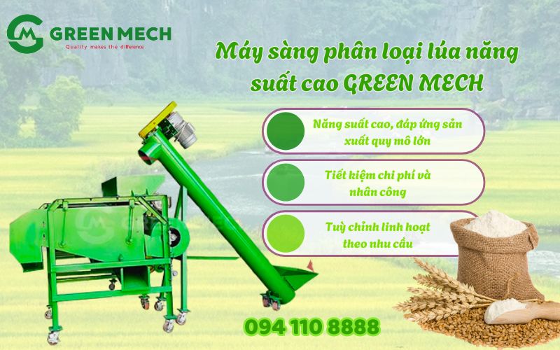 Máy sàng phân loại lúa năng suất cao GREEN MECH